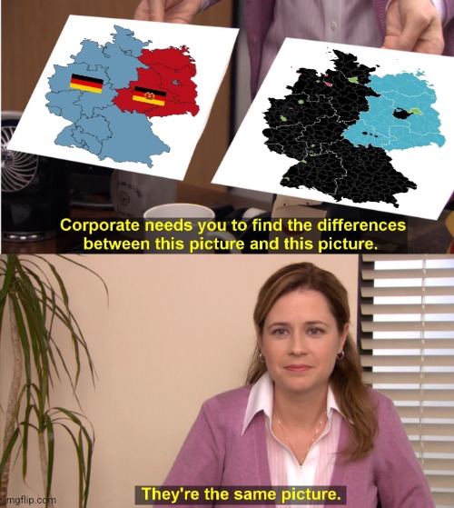 east germany 2024 | image tagged in memes,they're the same picture | made w/ Imgflip meme maker