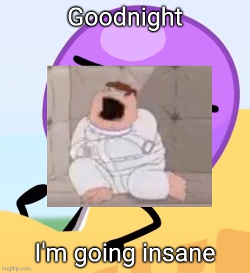 Lollipop. | Goodnight; I'm going insane | image tagged in lollipop | made w/ Imgflip meme maker