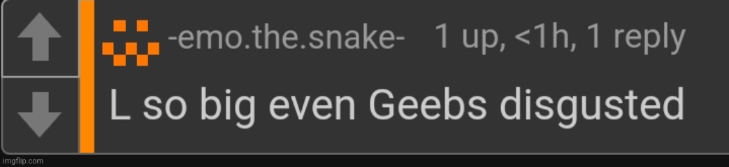 L so big even Geebs disgusted | image tagged in l so big even geebs disgusted | made w/ Imgflip meme maker