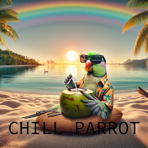 Is this a shit post because I asked ai to make me a shitpost and this is what happened | CHILL PARROT | made w/ Imgflip meme maker