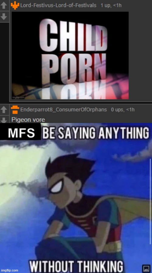 image tagged in mfs be saying anything without thinking | made w/ Imgflip meme maker