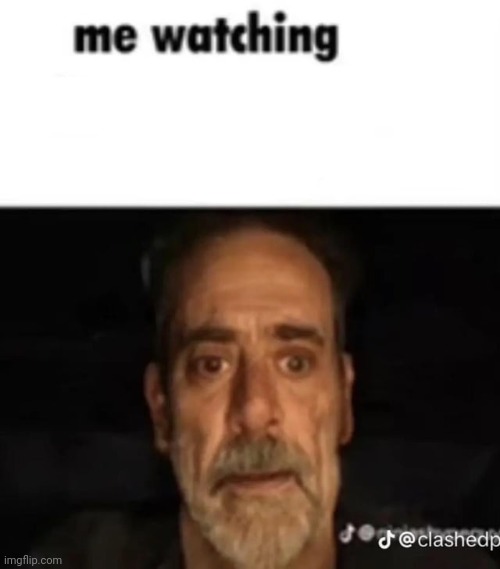 Me watching my testicles burst into flames | image tagged in me watching my testicles burst into flames | made w/ Imgflip meme maker