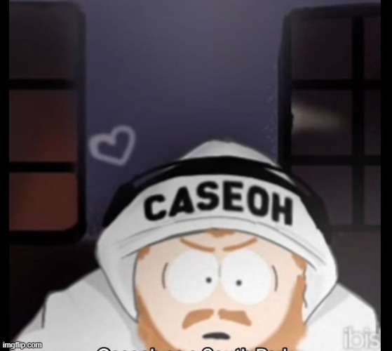 caseoh south park | image tagged in caseoh south park | made w/ Imgflip meme maker