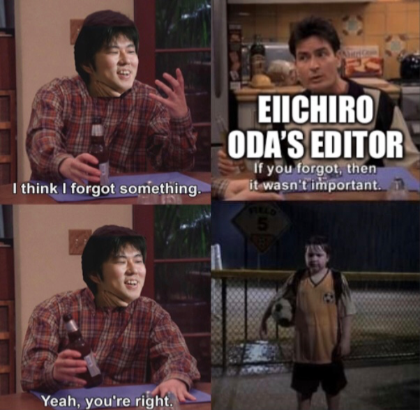 I think i forgot something ( Eiichiro Oda’s face Edition ) Blank Meme Template