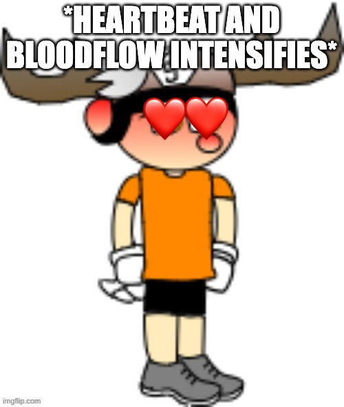 *HEARTBEAT AND BLOODFLOW INTENSIFIES* | image tagged in smg5 | made w/ Imgflip meme maker