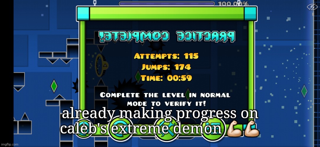 support caleb and me through the journey of finishing "No Way Back"!! | already making progress on caleb's extreme demon 💪🏻💪🏻 | made w/ Imgflip meme maker