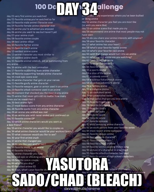 100 day anime challenge | DAY 34; YASUTORA SADO/CHAD (BLEACH) | image tagged in 100 day anime challenge | made w/ Imgflip meme maker
