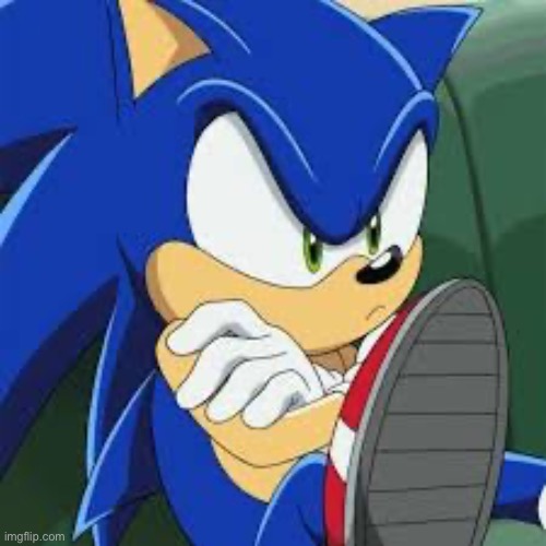 Sonic anger | image tagged in sonic anger | made w/ Imgflip meme maker