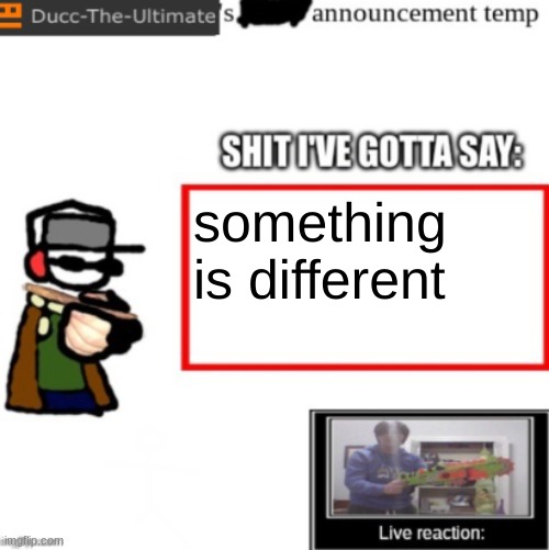 color theory | something is different | image tagged in ducc's newest announcement temp | made w/ Imgflip meme maker