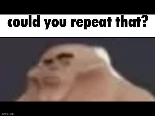 made w/ Imgflip meme maker