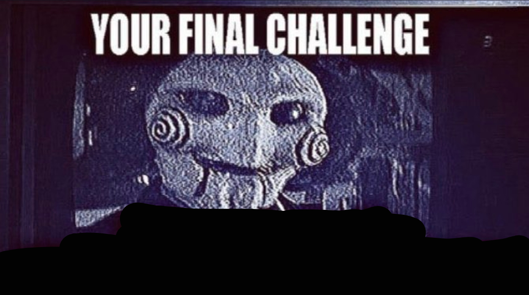 High Quality jigsaw final challenge Blank Meme Template