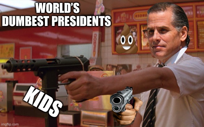 Rabbit hunter | WORLD’S DUMBEST PRESIDENTS; KIDS | image tagged in biden,hunter biden,hunter,president | made w/ Imgflip meme maker