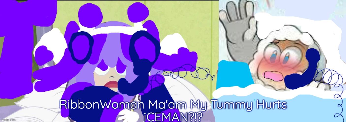 RibbonWoman Gets a Phone Call From iceMan | RibbonWoman Ma'am My Tummy Hurts
iCEMAN?!? | image tagged in iceman,ribbonwoman,shitpost,anime,screenshot | made w/ Imgflip meme maker