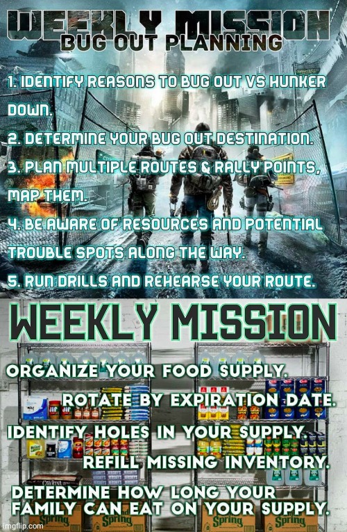 Weekly Mission for Preppers | image tagged in prepare yourself,survival | made w/ Imgflip meme maker