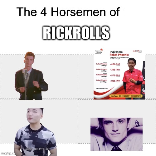 Four horsemen | RICKROLLS | image tagged in four horsemen | made w/ Imgflip meme maker