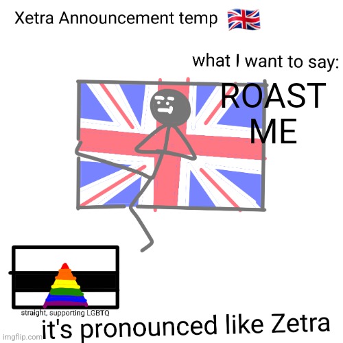 Xetra announcement temp | ROAST ME | image tagged in xetra announcement temp | made w/ Imgflip meme maker