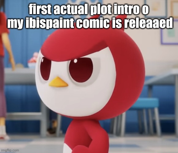 flugburgr | first actual plot intro o  my ibispaint comic is releaaed | image tagged in flugburgr | made w/ Imgflip meme maker