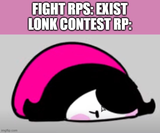 squam | FIGHT RPS: EXIST
LONK CONTEST RP: | image tagged in squam | made w/ Imgflip meme maker