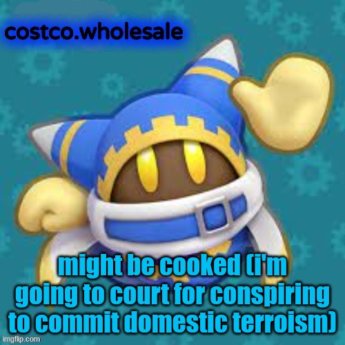 /srs | might be cooked (i'm going to court for conspiring to commit domestic terroism) | image tagged in gthingy | made w/ Imgflip meme maker