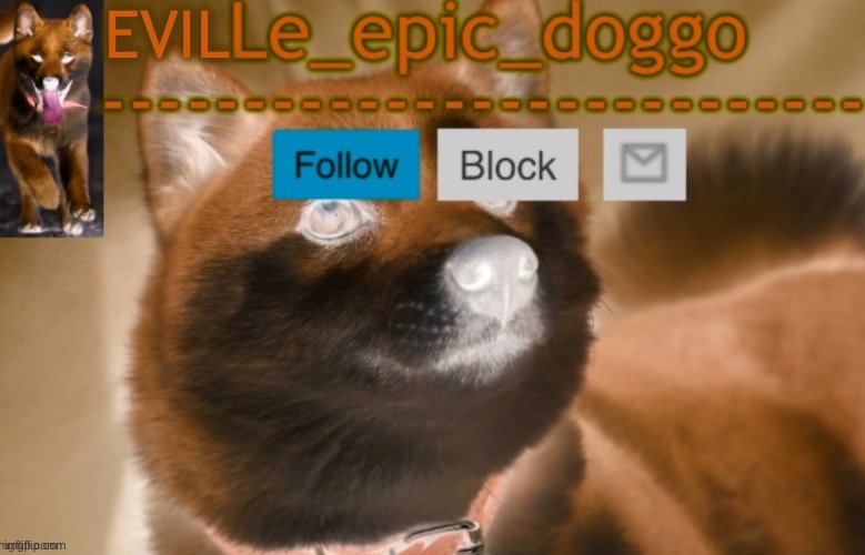 evil le epic doggo Blank Meme Template