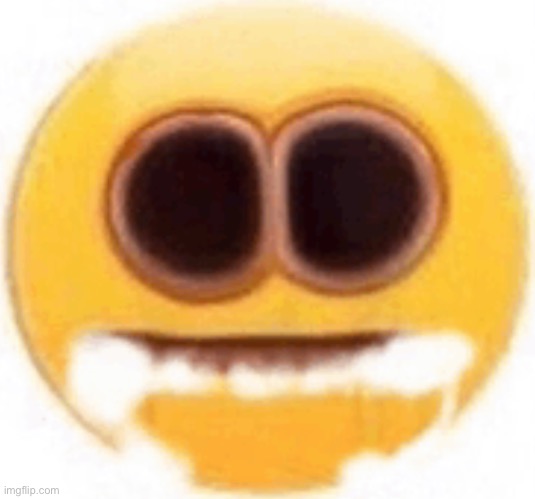 emoji foaming at the mouth | image tagged in emoji foaming at the mouth | made w/ Imgflip meme maker