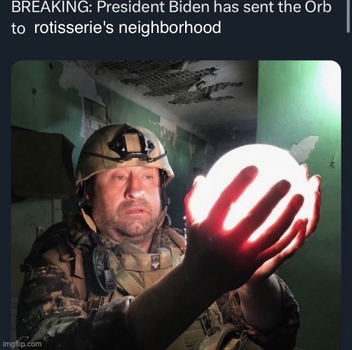 rotisserie's neighborhood | made w/ Imgflip meme maker