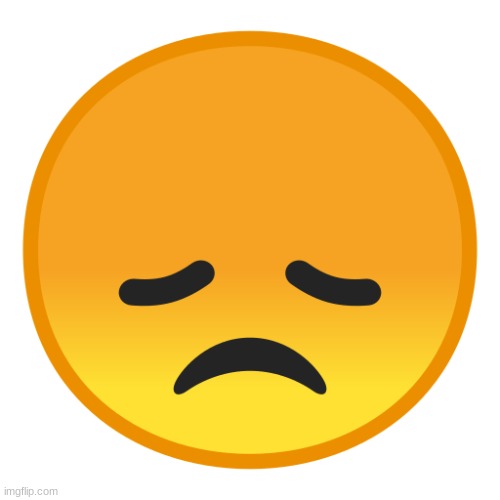 sad emoji | image tagged in sad emoji | made w/ Imgflip meme maker