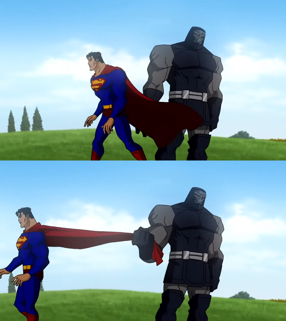 Darkseid Pulls Superman's Cape 2-Panel Blank Meme Template