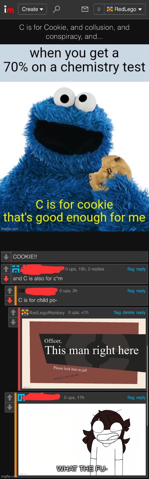 I don’t know if I need to censor names or not, lol(Morpeko: u dont) | image tagged in what the fu-,cursed,comments,god no god please no,cookie monster,why are you reading the tags | made w/ Imgflip meme maker