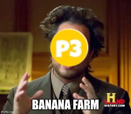 Ancient Aliens | BANANA FARM | image tagged in memes,ancient aliens | made w/ Imgflip meme maker