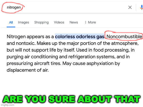 are you sure about that | ARE YOU SURE ABOUT THAT | image tagged in memes,nitrogen,are you sure about that | made w/ Imgflip meme maker