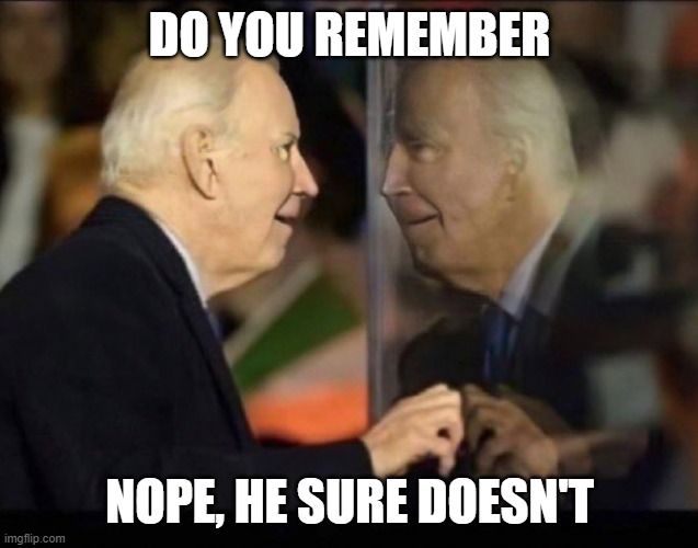 The more I see the more I worry | DO YOU REMEMBER; NOPE, HE SURE DOESN'T | image tagged in dementia,fjb,make america great again,maga,world war 3,nuclear war | made w/ Imgflip meme maker