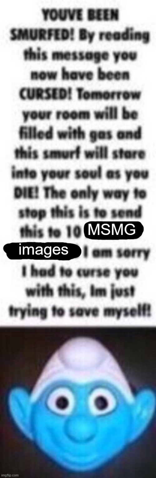 images; MSMG | made w/ Imgflip meme maker