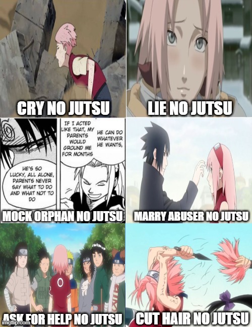 CRY NO JUTSU; LIE NO JUTSU; MARRY ABUSER NO JUTSU; MOCK ORPHAN NO JUTSU; CUT HAIR NO JUTSU; ASK FOR HELP NO JUTSU | made w/ Imgflip meme maker