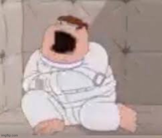 Peter Griffin insane asylum | image tagged in peter griffin insane asylum | made w/ Imgflip meme maker