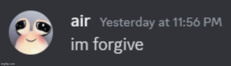 hes forgive <3 | made w/ Imgflip meme maker