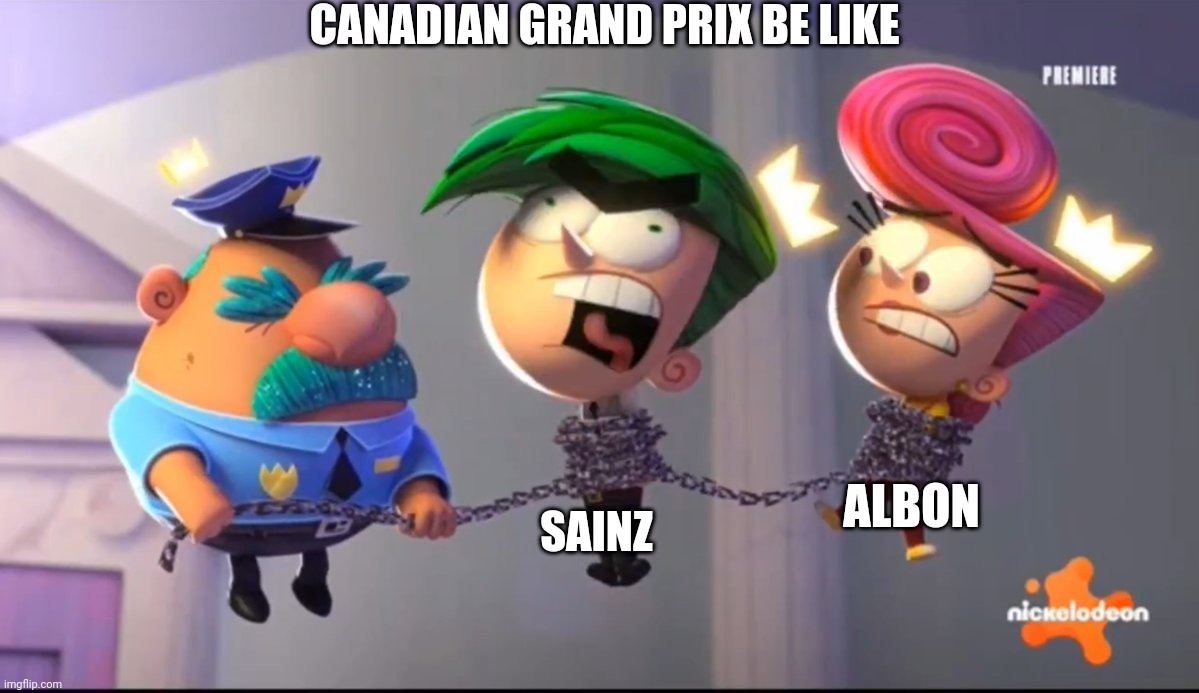 CANADIAN GRAND PRIX BE LIKE; SAINZ; ALBON | image tagged in formula 1,canadian,racing,fairly odd parents,wanda,open-wheel racing | made w/ Imgflip meme maker