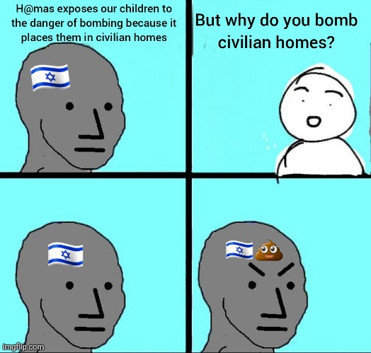 Military tunnels can cause people to die and the people of Gaza will not harm them | image tagged in palestine,memes,funny memes,funny,israel | made w/ Imgflip meme maker
