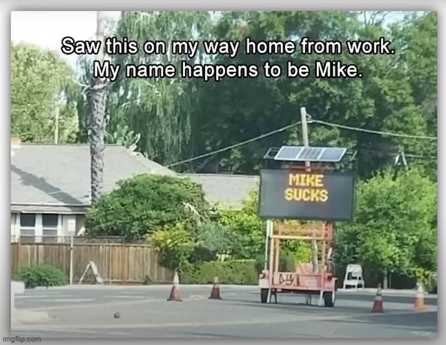 I'm not Mike btw | made w/ Imgflip meme maker