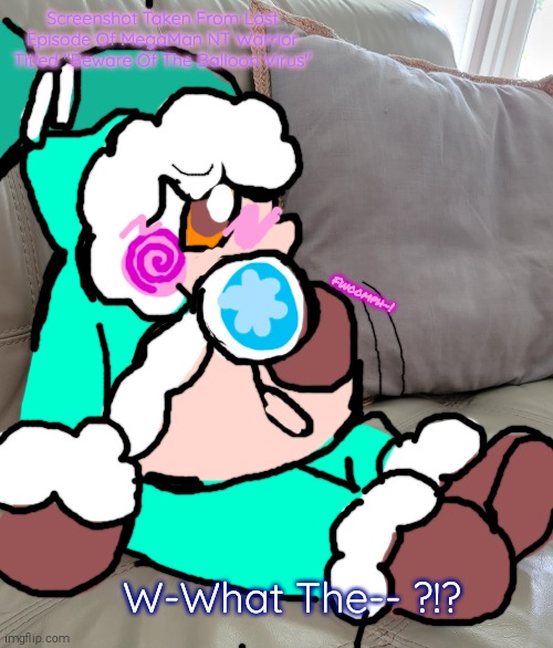 Chubby baby | Screenshot Taken From Lost Episode Of MegaMan NT Warrior Titled "Beware Of The Balloon Virus"; Fwoomph~! W-What The-- ?!? | image tagged in megaman nt warrior,lost episode,screenshot,big belly,balloon virus | made w/ Imgflip meme maker