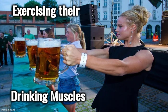 New Olympic Event | Exercising their; Drinking Muscles | image tagged in hold my beer,exercise,competition,drinking games,chug a lug | made w/ Imgflip meme maker