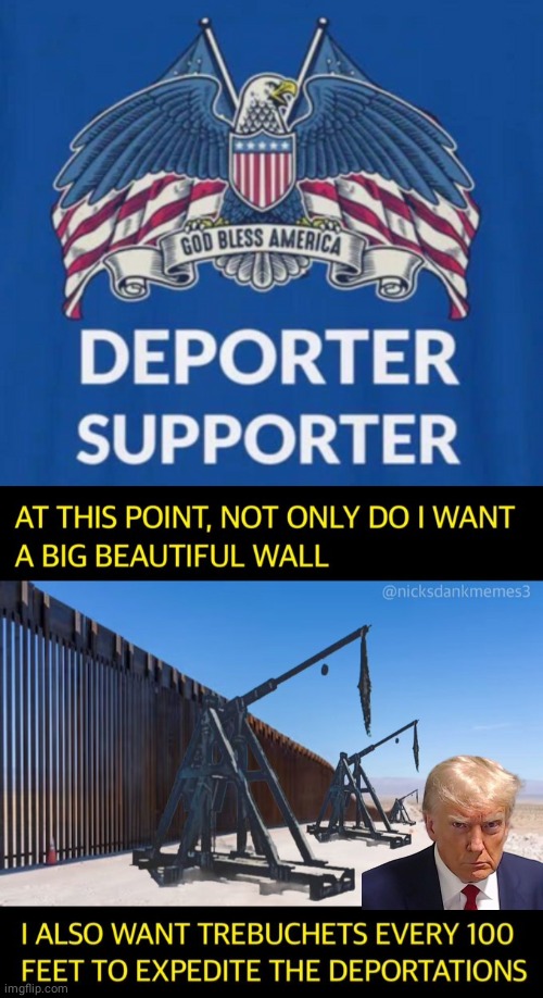 Deporter SUPPORTER | image tagged in we will rebuild,the wall | made w/ Imgflip meme maker