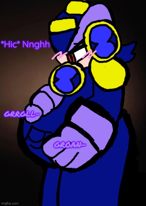 i Told You i'd Do it | *Hic* Nnghh; GRRGLL~; GROAN~ | image tagged in beer belly,megaman nt warrior,dark rockman exe,he's drunk as fuck- | made w/ Imgflip meme maker