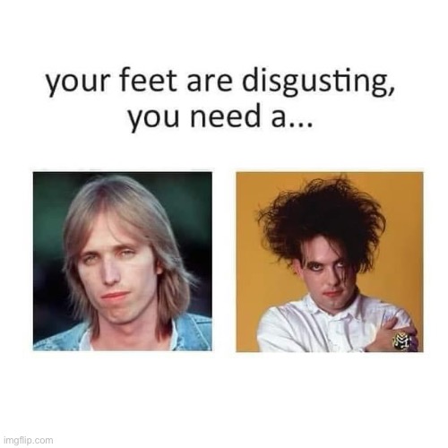 Tom and Robert | image tagged in tom petty,robert smith,the cure,dad joke | made w/ Imgflip meme maker