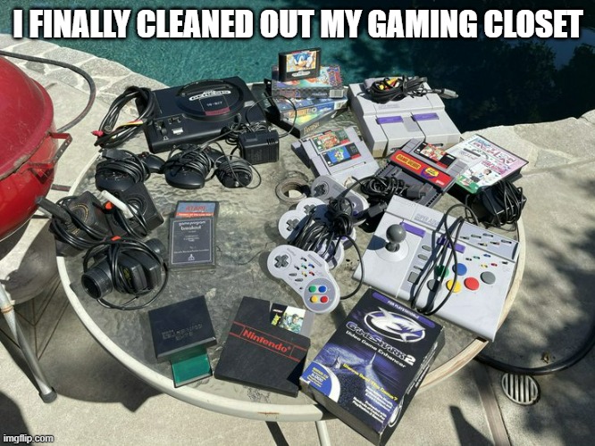 memes by Brad - I cleaned out my gaming closet after years | I FINALLY CLEANED OUT MY GAMING CLOSET | image tagged in funny,gaming,video games,pc gaming,computer games,computer | made w/ Imgflip meme maker