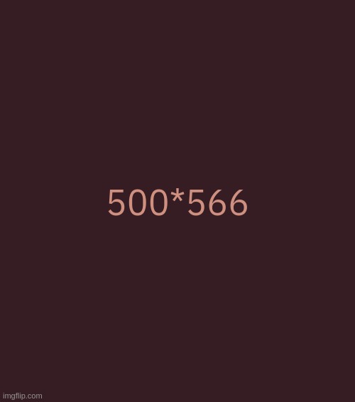 Aspect Ratio 1 | 500*566 | made w/ Imgflip meme maker