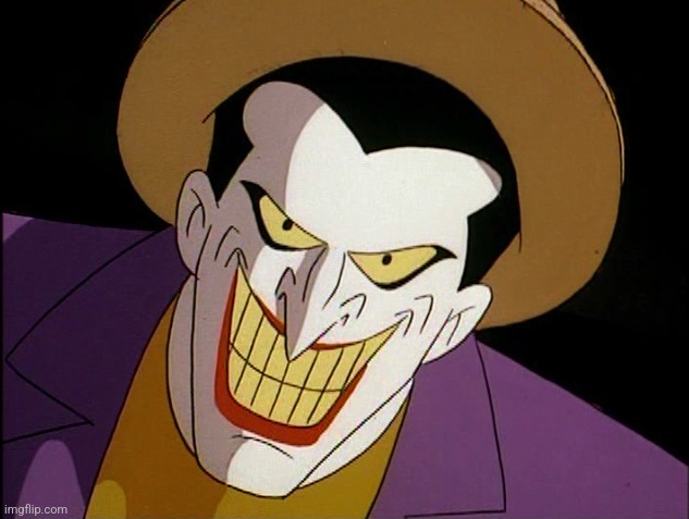 BTAS Smiling Joker | image tagged in btas smiling joker | made w/ Imgflip meme maker