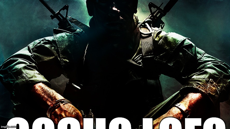 Black ops guy | GQCHQ LQFQ | image tagged in black ops guy | made w/ Imgflip meme maker