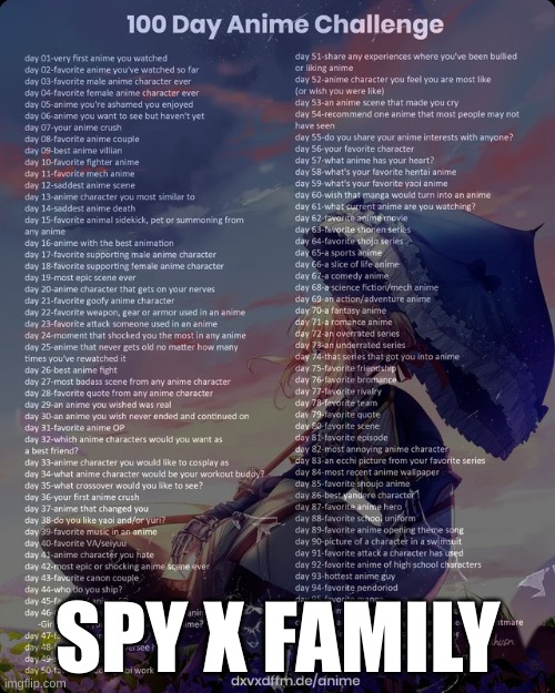 also my first manga | SPY X FAMILY | image tagged in 100 day anime challenge | made w/ Imgflip meme maker