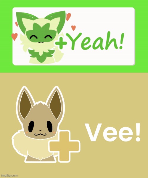 I found these | image tagged in yeah sprigatito,yeah eevee | made w/ Imgflip meme maker